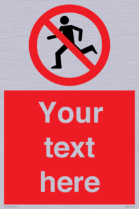 Custom No Running Sign